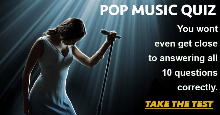 Banner for Pop Music Quiz. You wont even get close to answering all of them correctly.