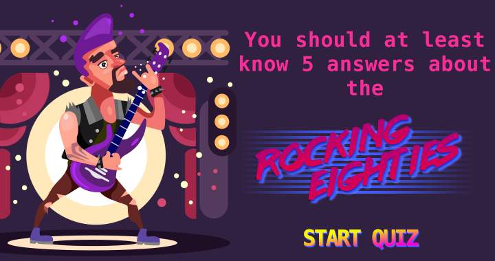 Are you going to rock in this eighties quiz