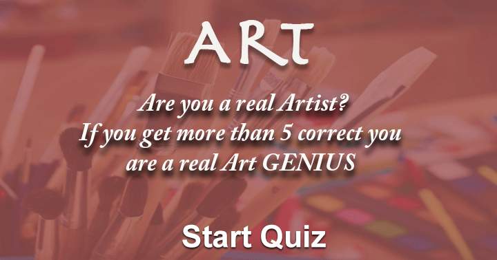 Banner for If you can get more than 5 correct you are a real ART genius.