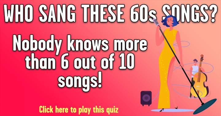 Which artist performed these songs from the 1960s?