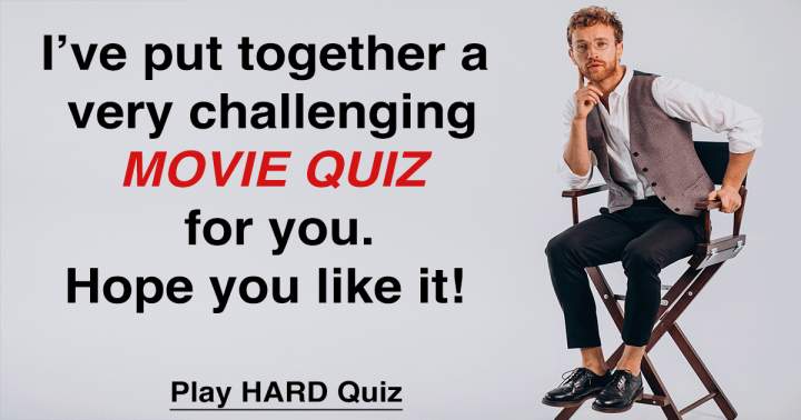 Challenging Film Quiz