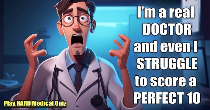 HARD Medical Quiz