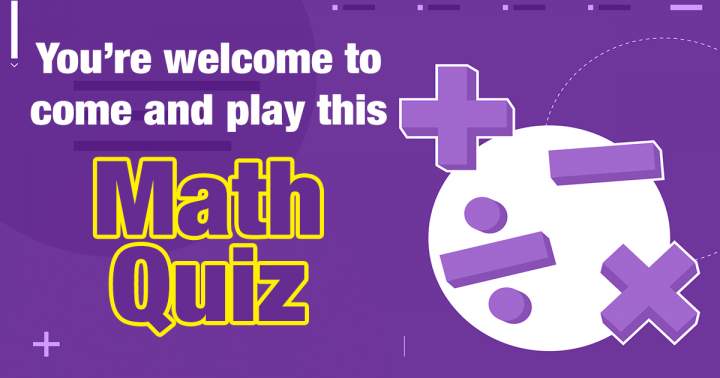 Math Quiz: An Assessment in Mathematics