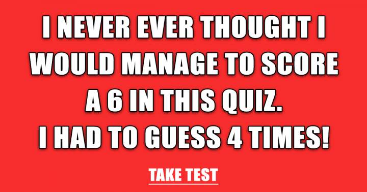 Quiz testing your knowledge.