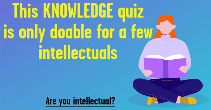 Quiz for Intellectuals