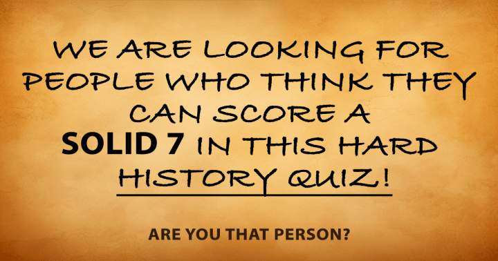 Quiz on historical events.