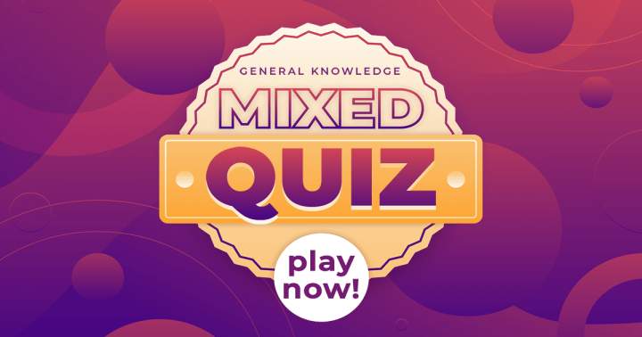 Quiz on General Knowledge.