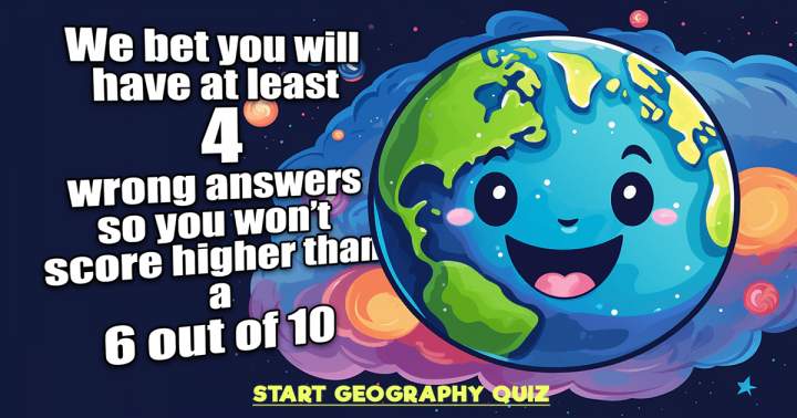 Now is the time to play this Geography Quiz!