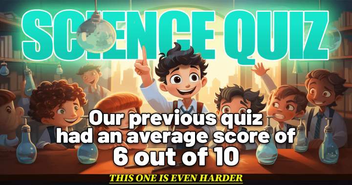 Challenging Science Quiz