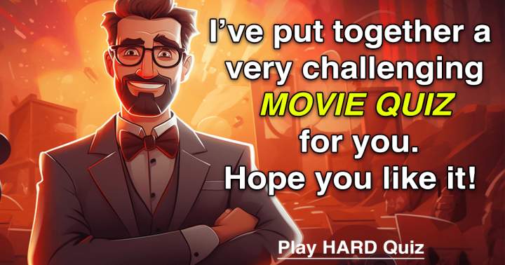 'Challenging Movie Quiz'