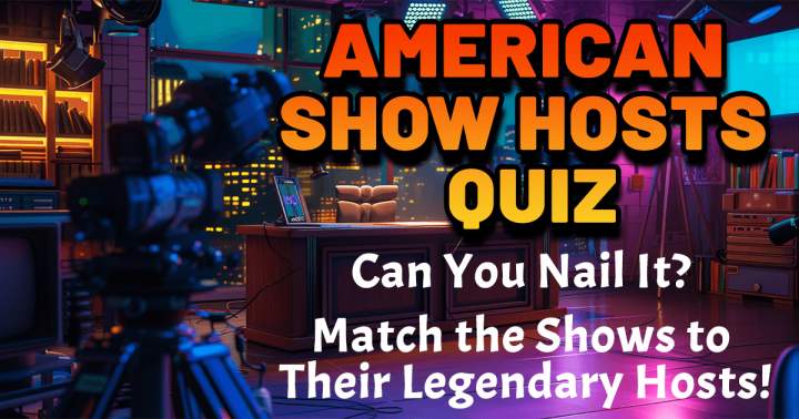 American Show Hosts Quiz