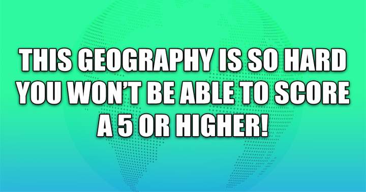 Challenging Geography Quiz