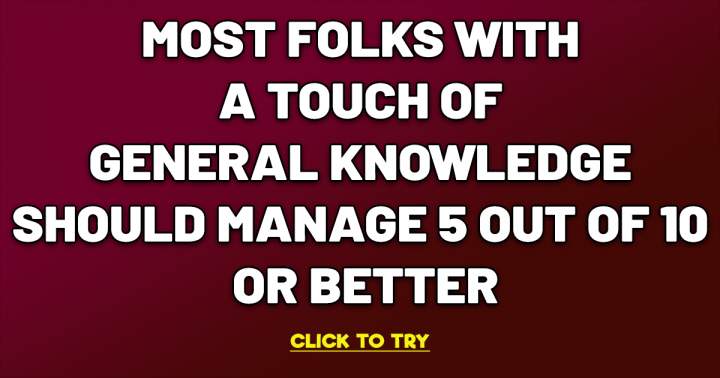 Quiz on General Knowledge