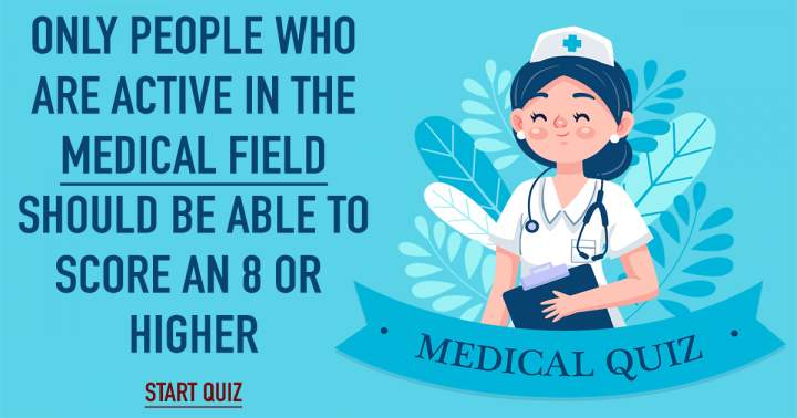 Quiz on Medicine