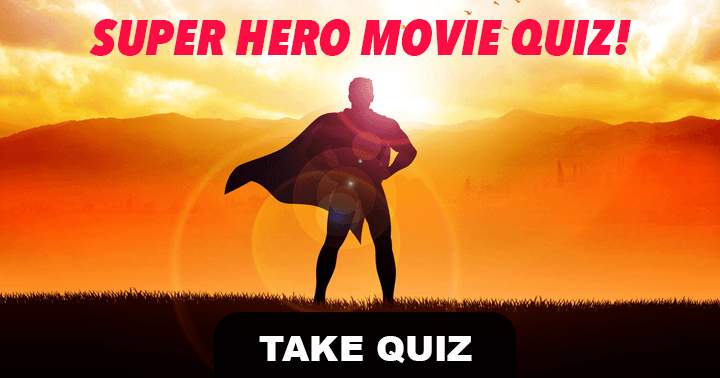 Test Your Knowledge on Superheroes with Our Movie Quiz!