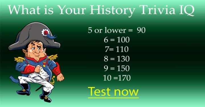 Challenging History Trivia Test