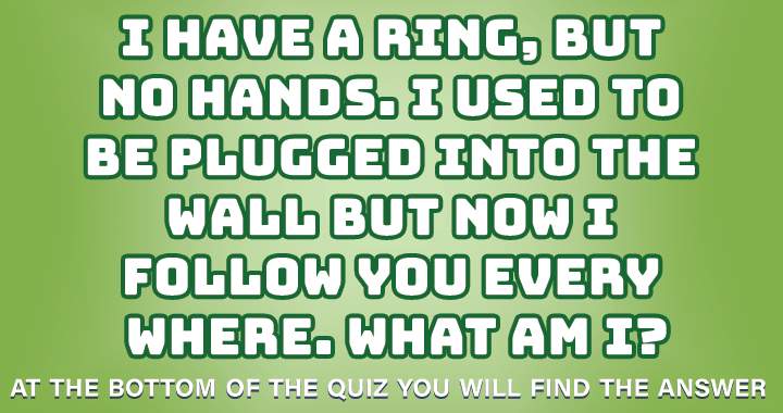 The solution to the riddle is located at the quiz's end.