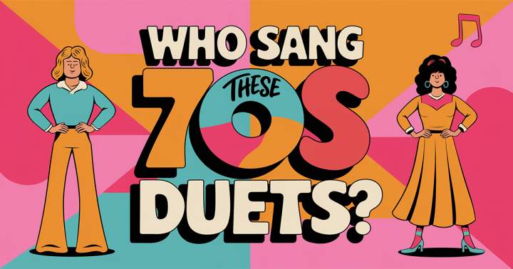 Who Sang These 70s Duets?