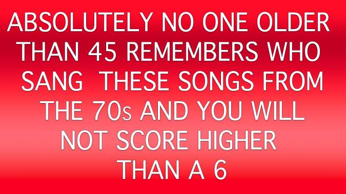 Banner for Who Sang These Songs From The 70s?