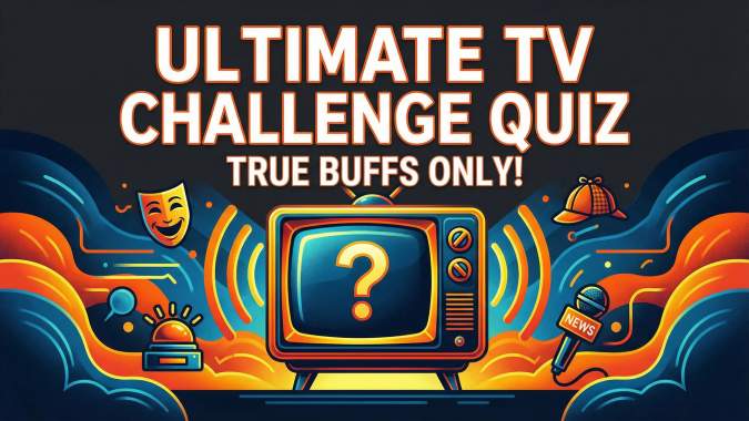 Banner for Think you're a TV expert? Test your knowledge with this impossible television sudden death quiz!