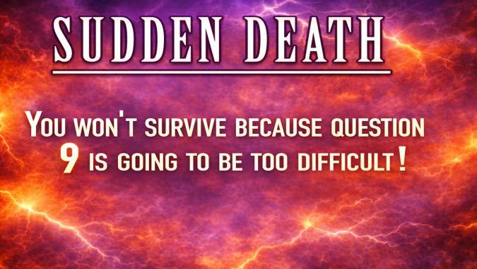 Banner for Only 10% Will Pass This Sudden Death Trivia Challenge!