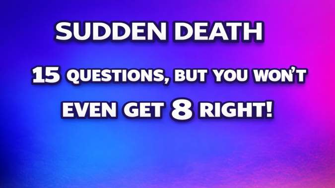 Banner for 15 General Knowledge questions, but you won't get to see all 15