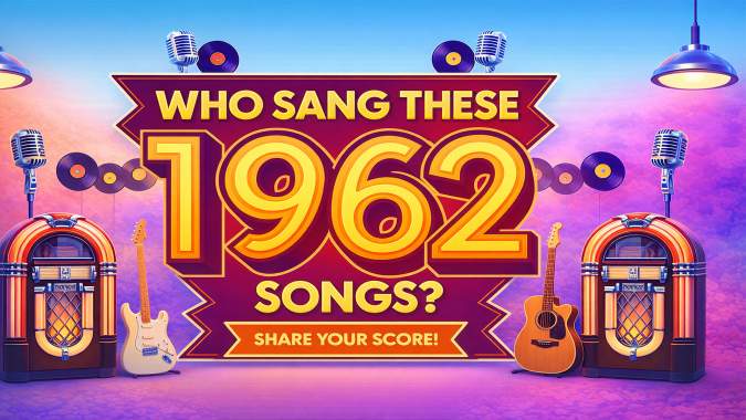 Banner for Who Sang These classics from 1962?