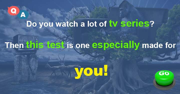 Banner for Do you love to sit in front of the TV? 