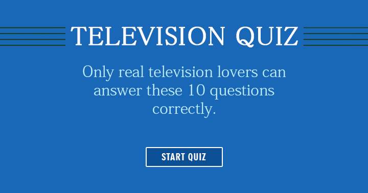 Banner for Are you a real television lover?