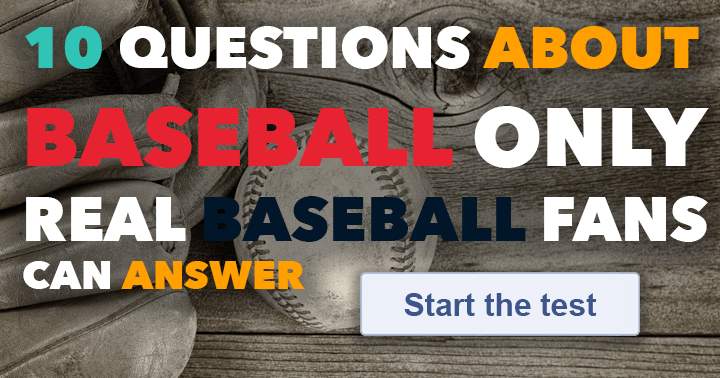 Banner for 10 questions for all the Baseball lovers