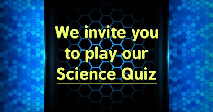 Interesting Science Quiz