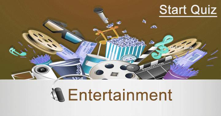 Banner for We hope you will be Entertainde with this quiz!