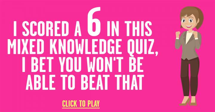 Challenging Mixed Knowledge Quiz