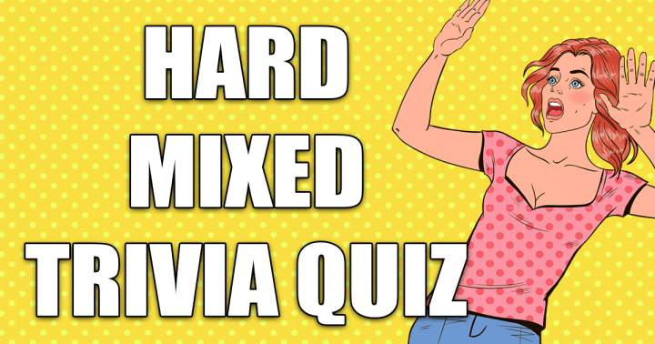 Hard Mixed Trivia Quiz