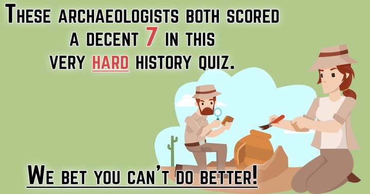 Quiz For Archaeologists