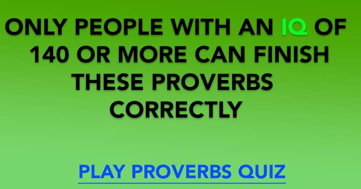 Proverbs Quiz